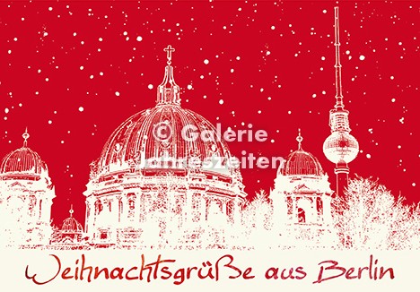 Weihnachtskarte Berlin Dom und Fernsehturm